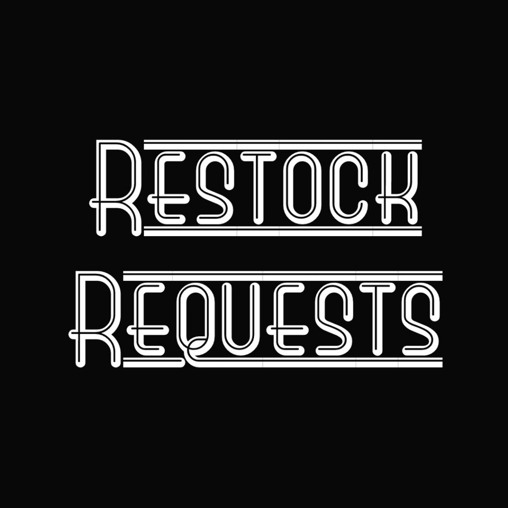 Restock Requests